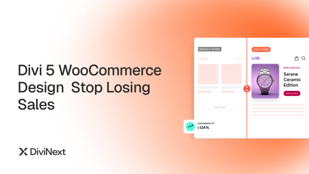 WooCommerce Store Design With Divi 5 — Stop Losing Sales to Default Themes